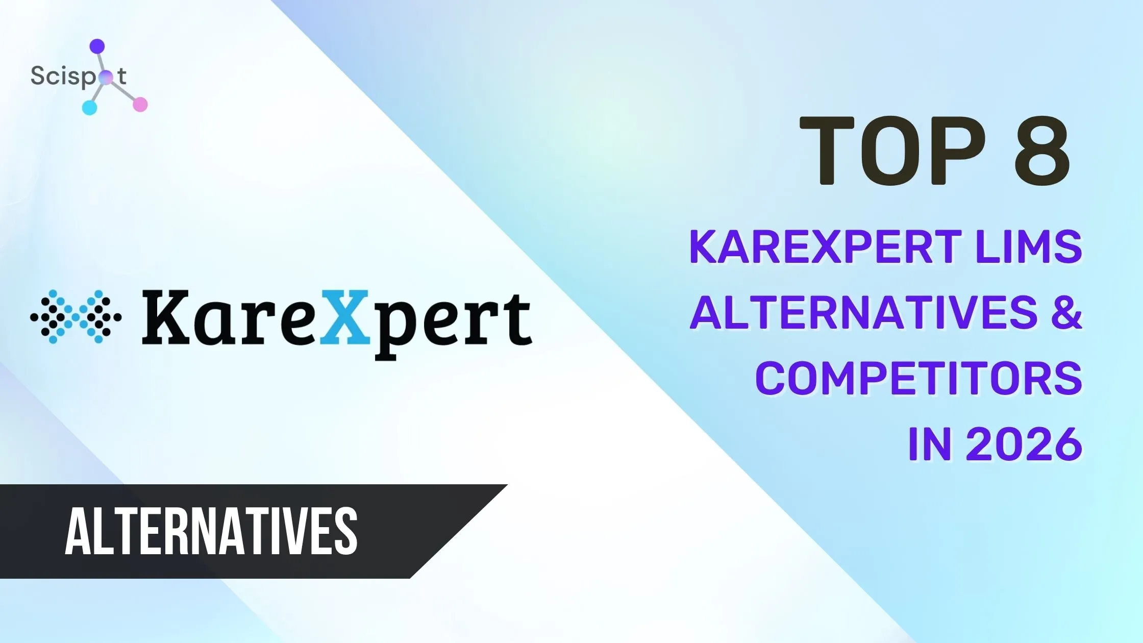Top 8 KareXpert LIMS Alternatives & Competitors in 2026