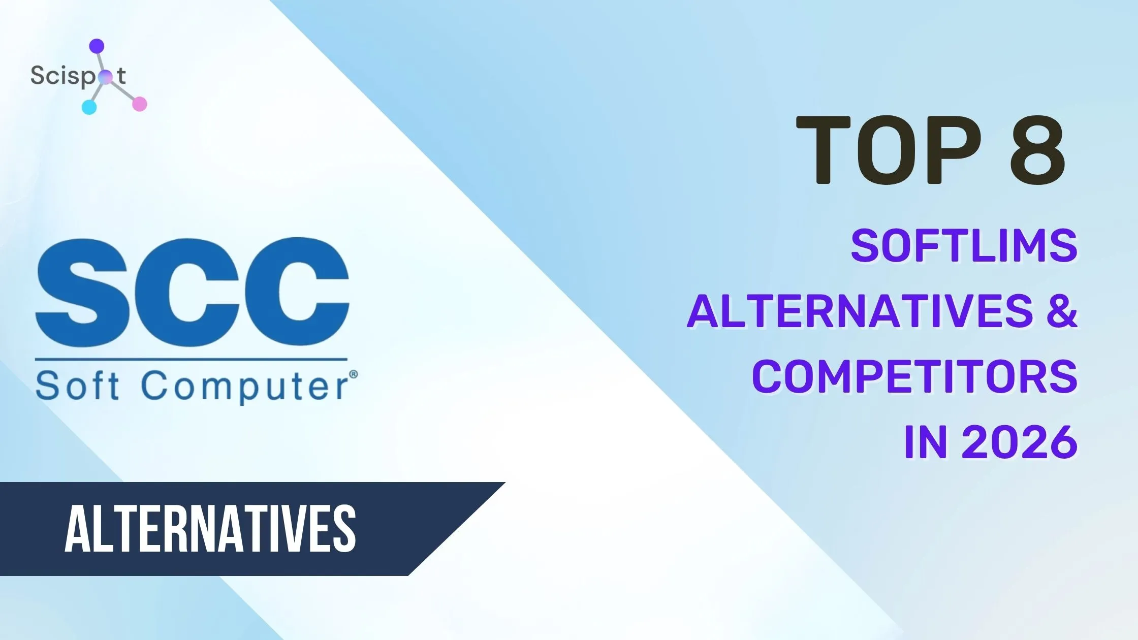 Top 8 SoftLIMS Alternatives & Competitors in 2026