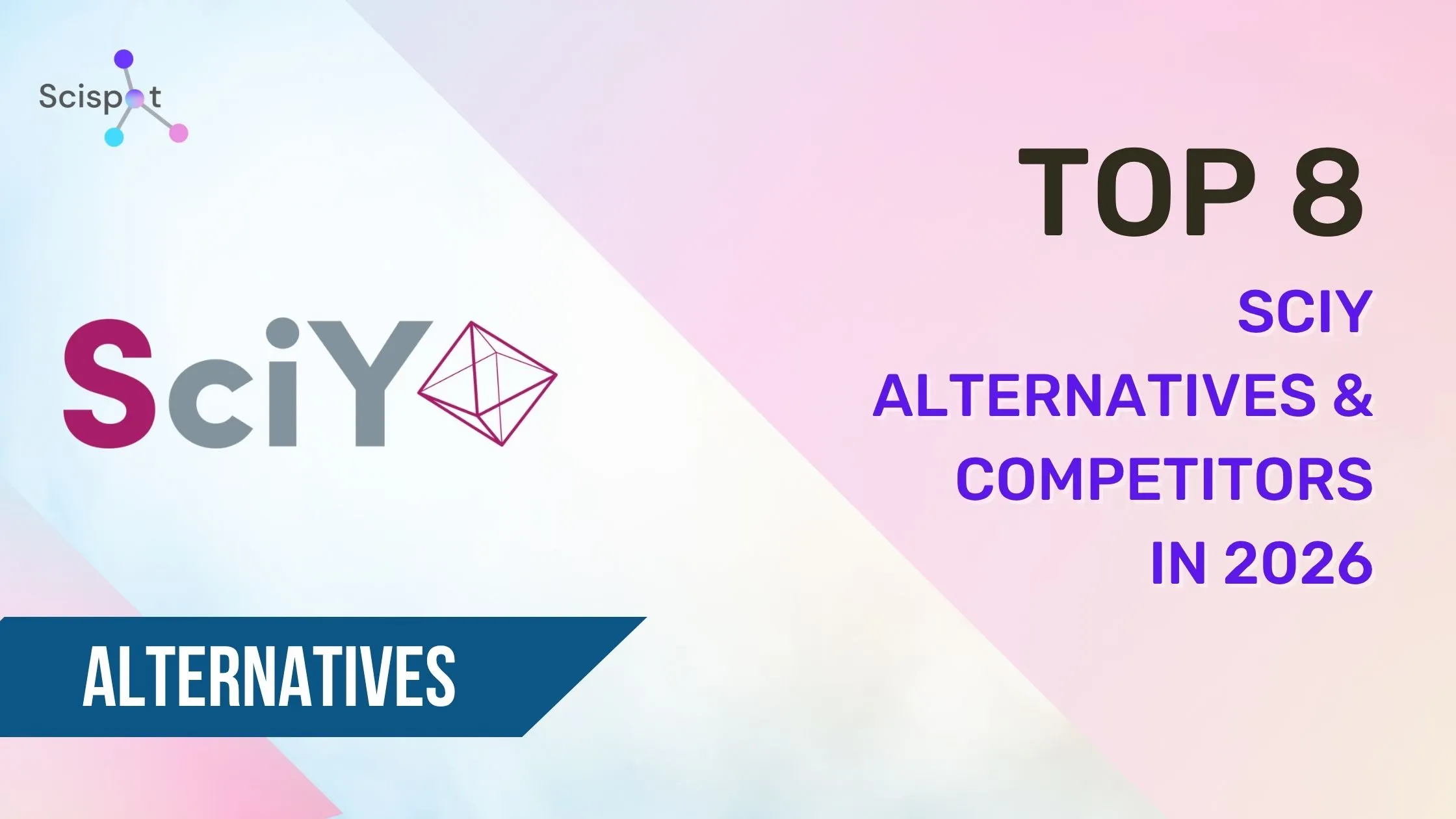 Top 8 SciY Alternatives & Competitors in 2026