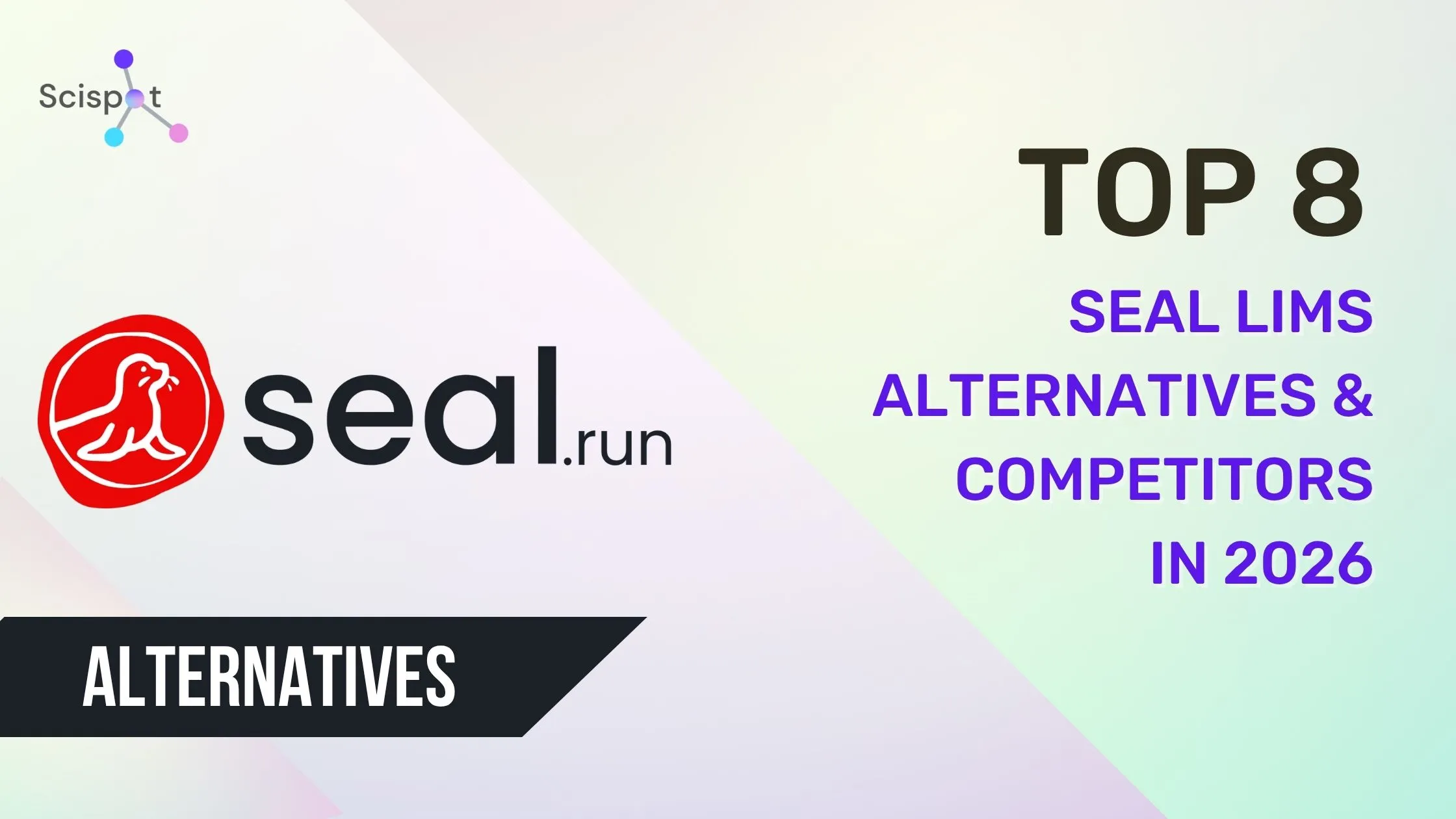Top 8 Seal LIMS Alternatives & Competitors in 2026