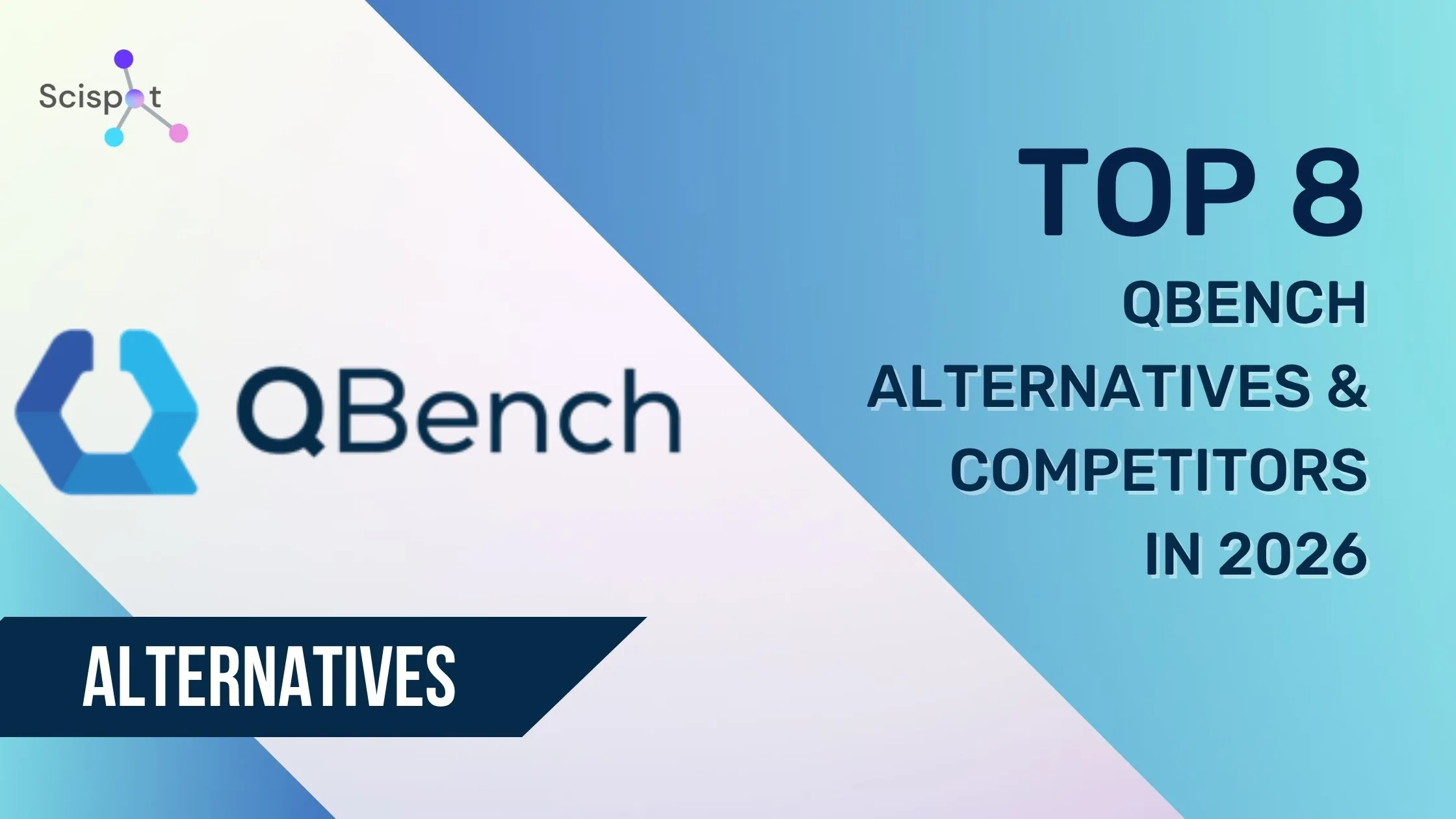 Top 8 Qbench Alternatives & Competitors in 2026