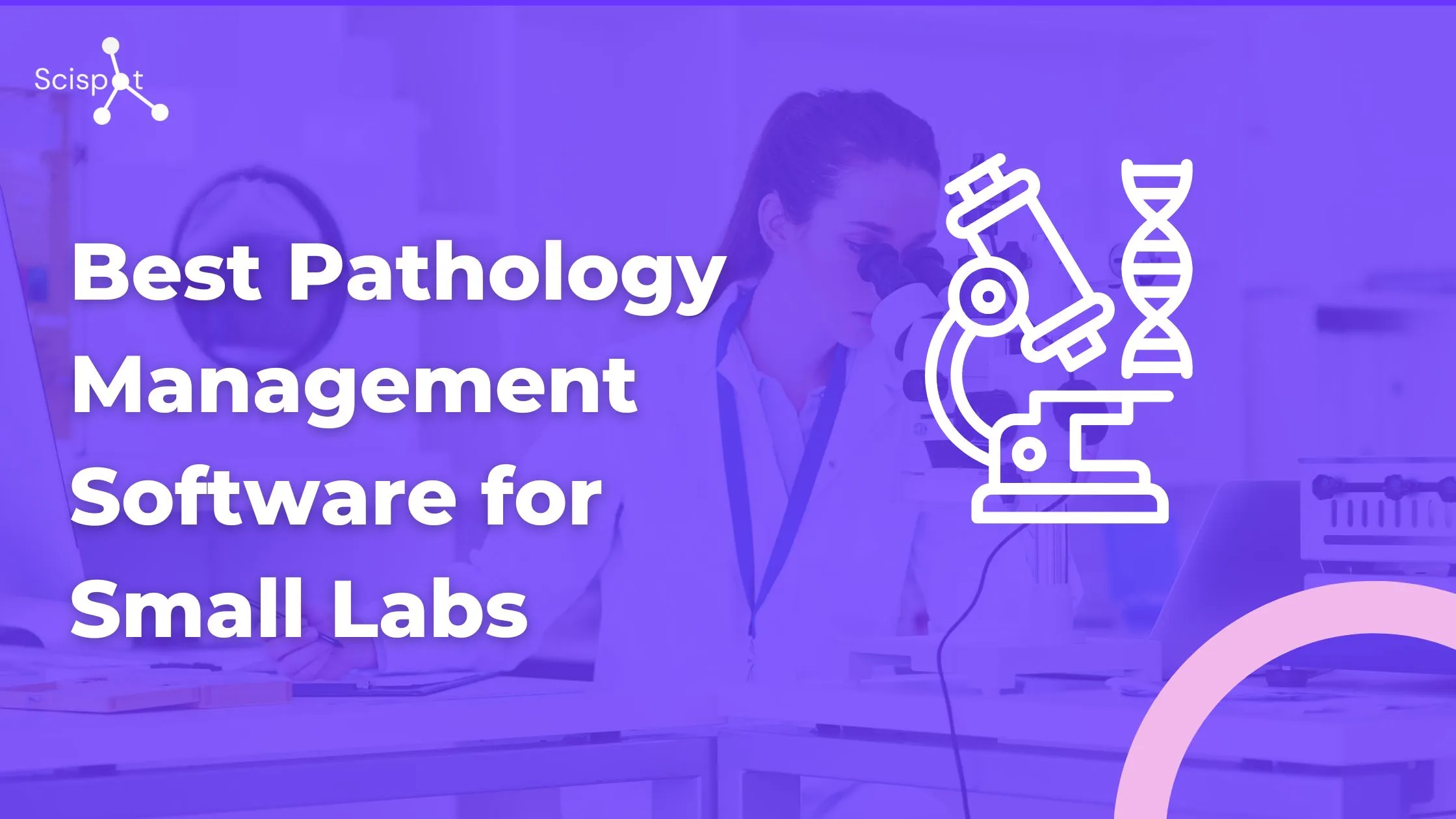 Best Pathology Management Software for Small Labs