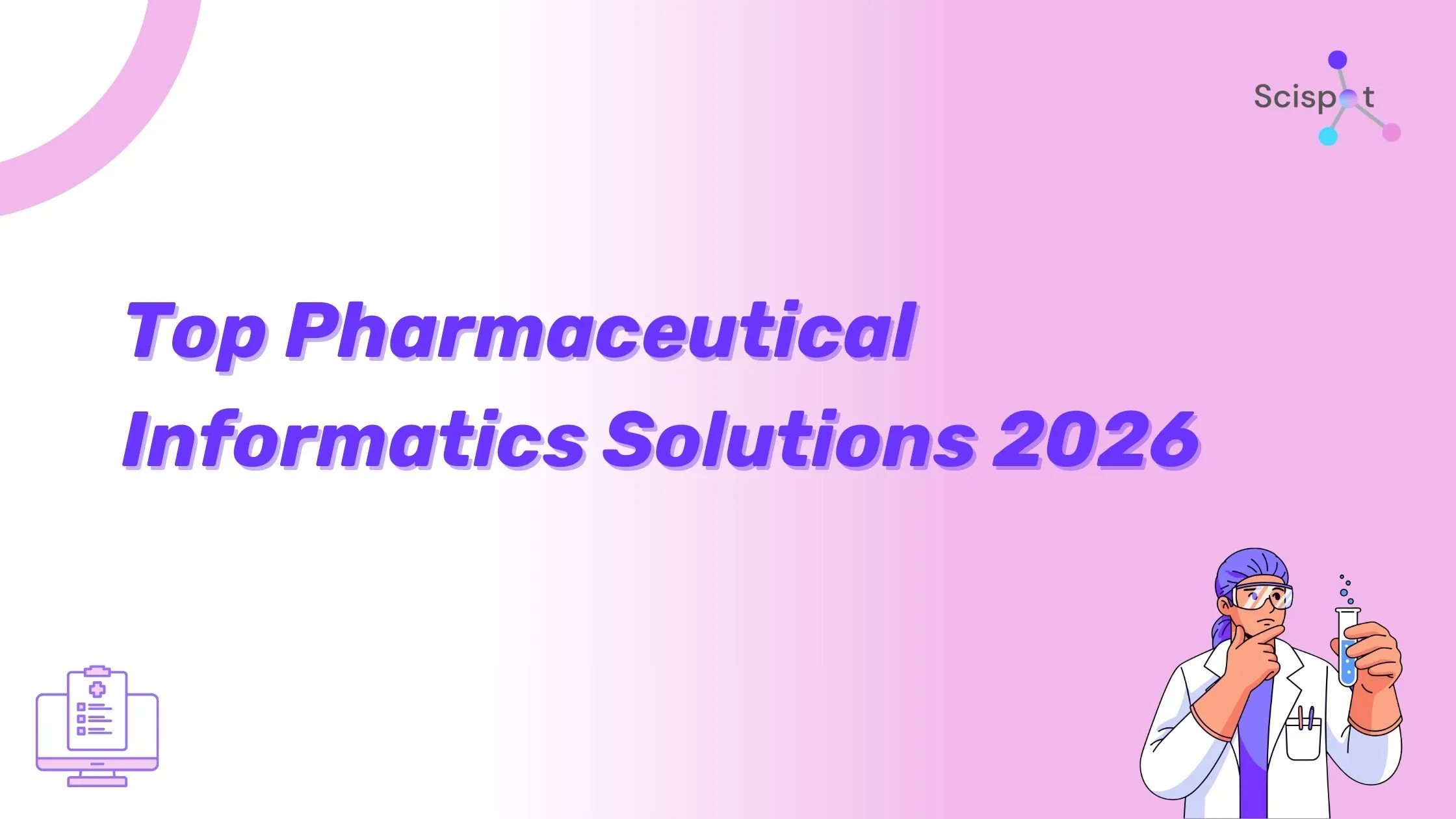 Top Pharmaceutical Informatics Solutions 2026