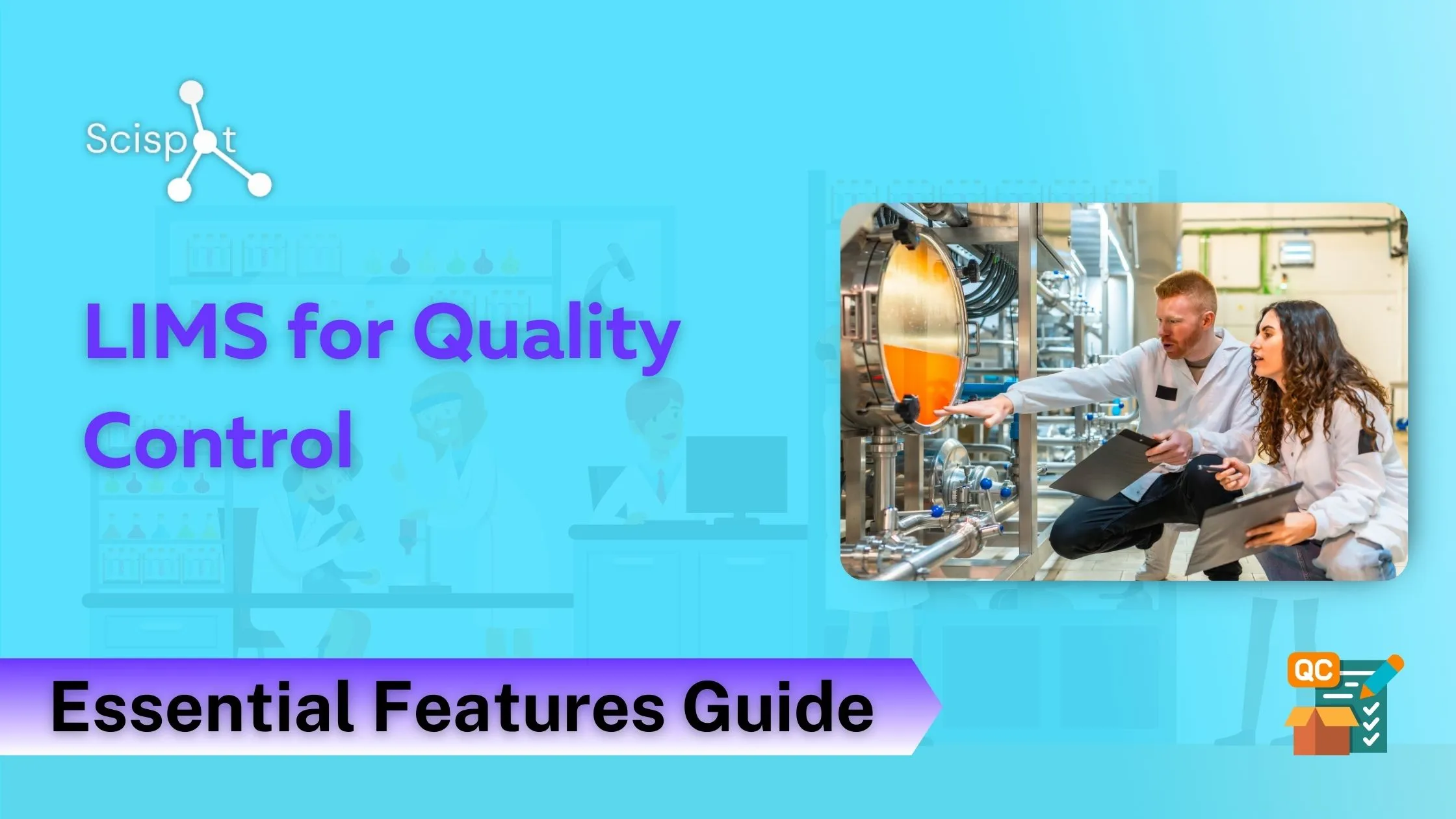 LIMS for Quality Control: Essential Features Guide