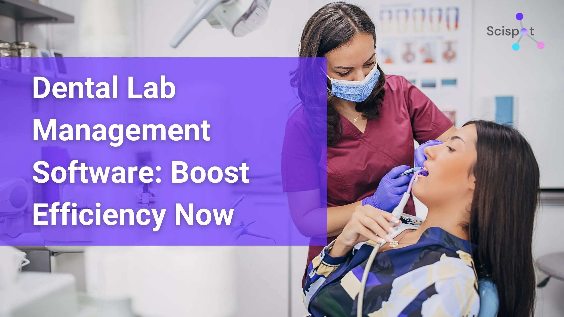 How does dental lab management software improve workflow efficiency?