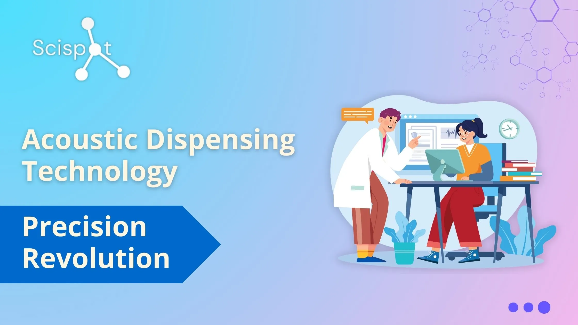 Acoustic Dispensing Technology: Precision Revolution