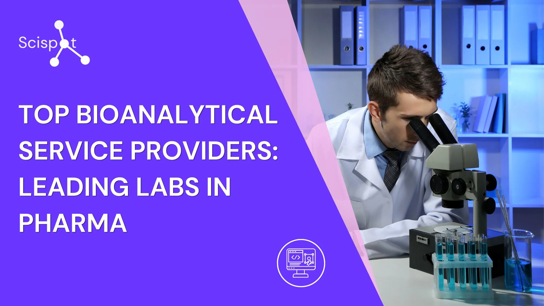 Top Bioanalytical Service Providers: Leading Labs in Pharma