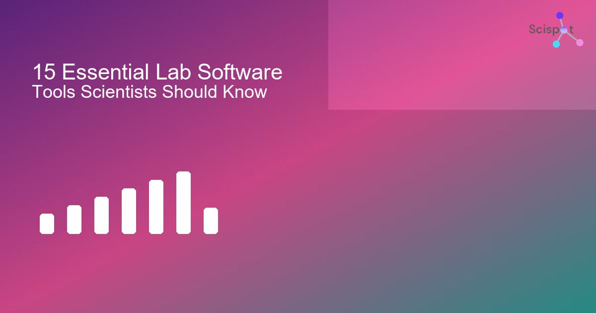 15 Lab Software Tools for Scientists