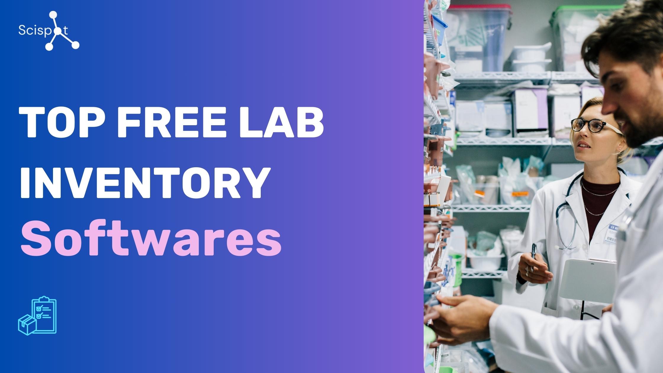 Top Free Lab Inventory Software: Why Scispot is the Smarter Choice for Your Lab