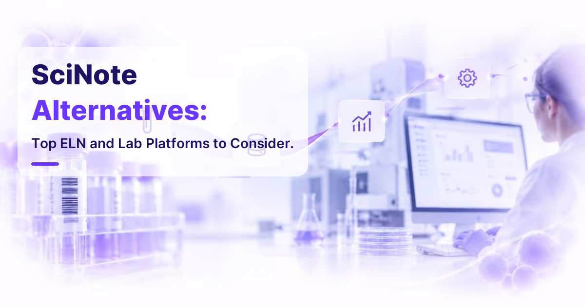 SciNote Alternatives: Top ELN and Lab Platforms to Consider.
