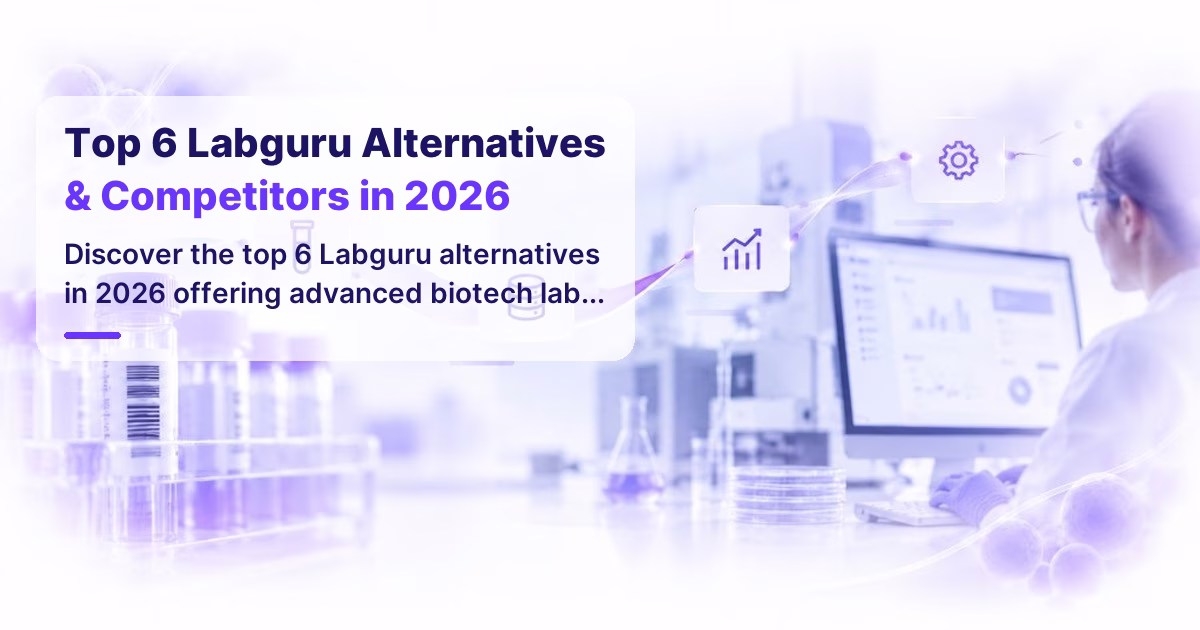Top 6 Labguru Alternatives & Competitors in 2026