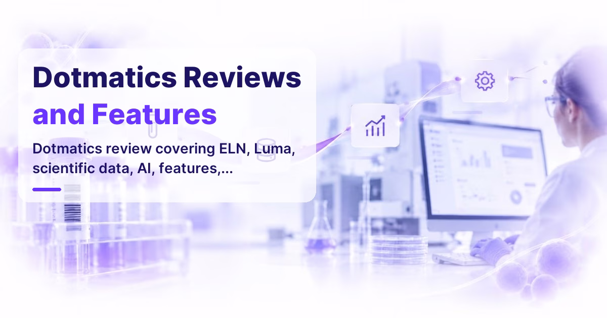 Dotmatics Reviews and Features