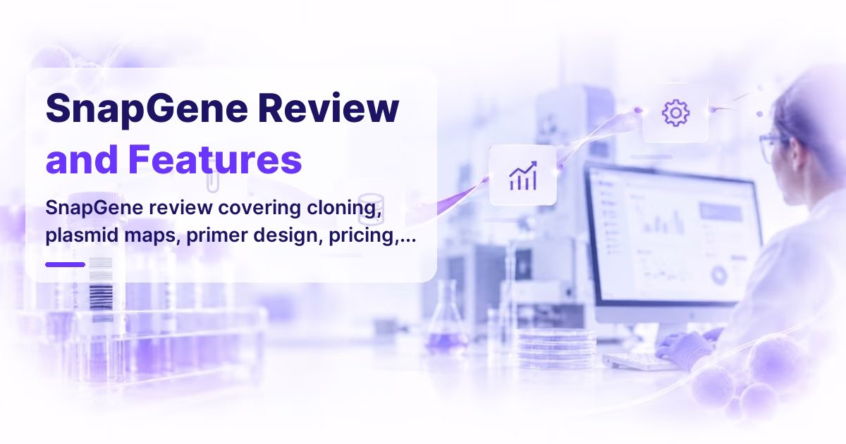 SnapGene Review and Features