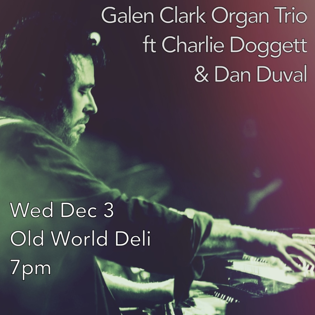 Galen Clark Organ Trio