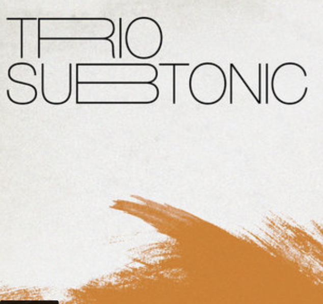 Trio Subtonic