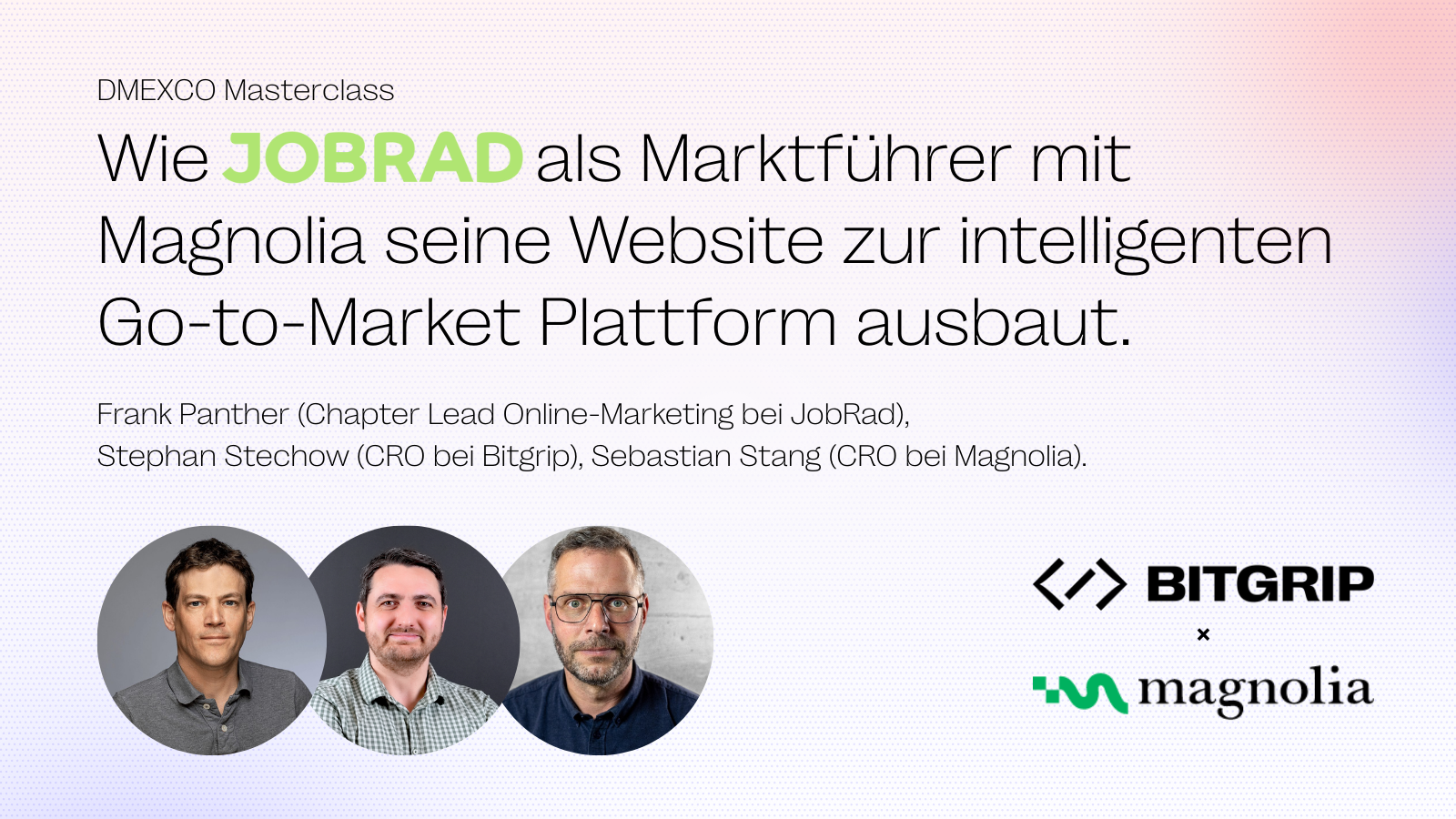 DMEXCO Masterclass von Bitgrip, JobRad und Magnolia; Mit dem Kostenlosen DMEXCO Ticket von Bitgrip kommst du hin!
