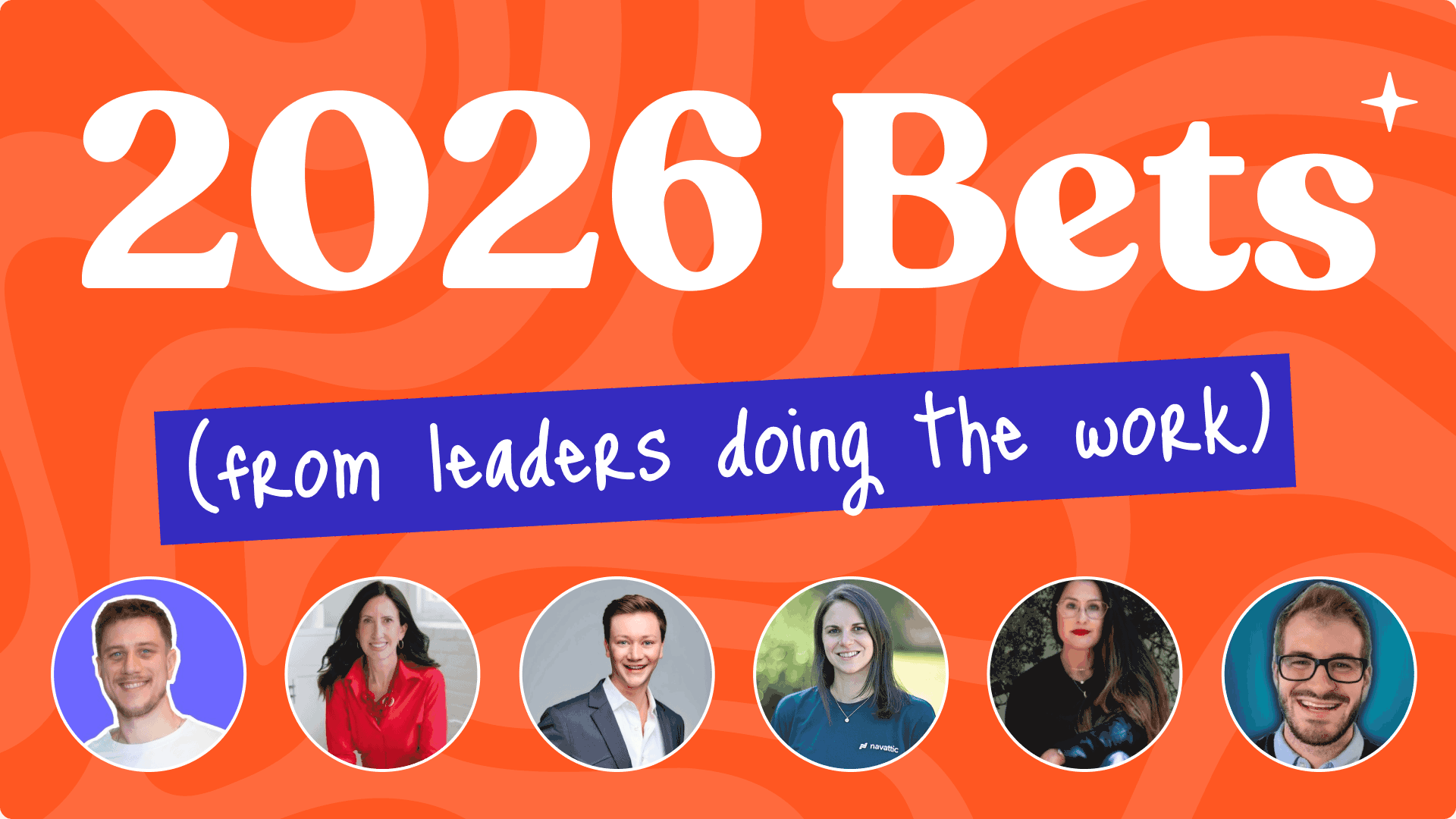 2026: What works (from leaders doing the work)