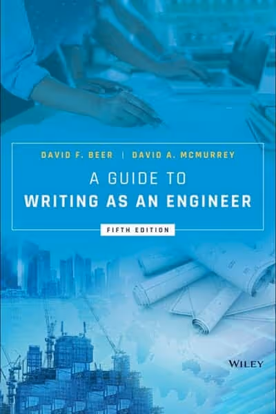 A Guide to Writing as an Engineer