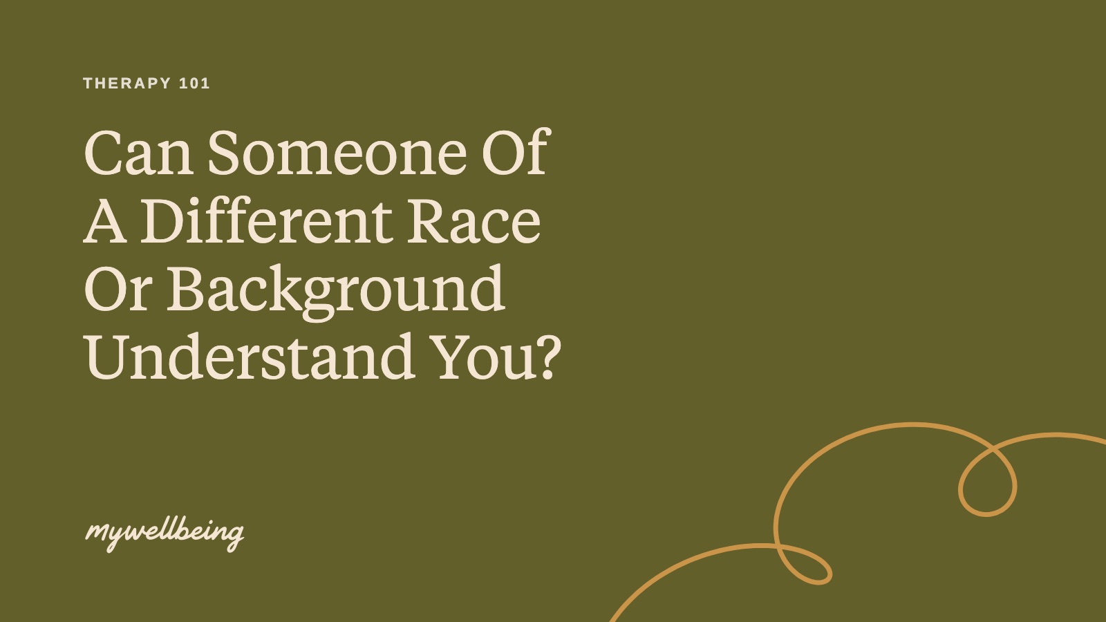 Can Someone Of A Different Race Or Background Understand You?