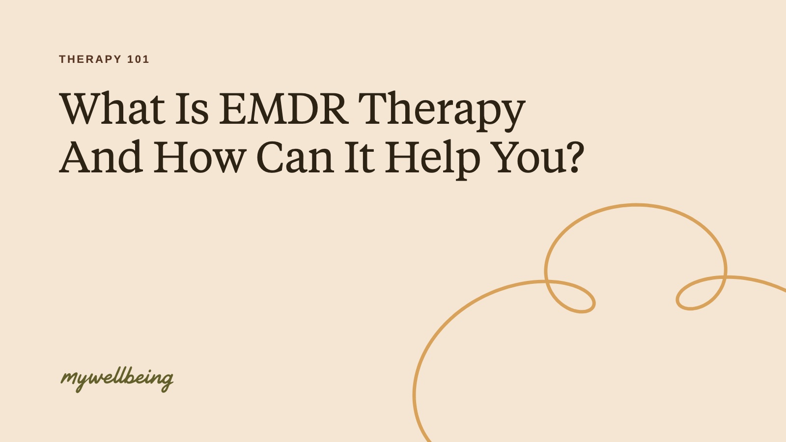 What Is EMDR Therapy And How Can It Help You?