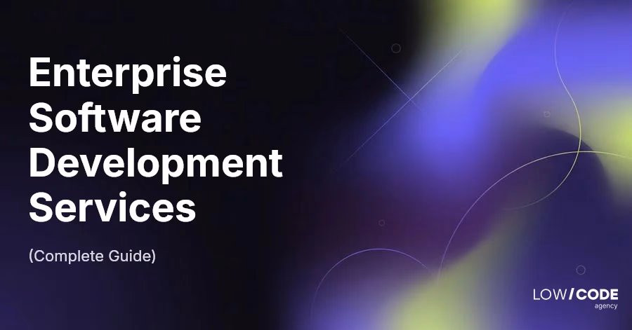 Enterprise Software Development Services