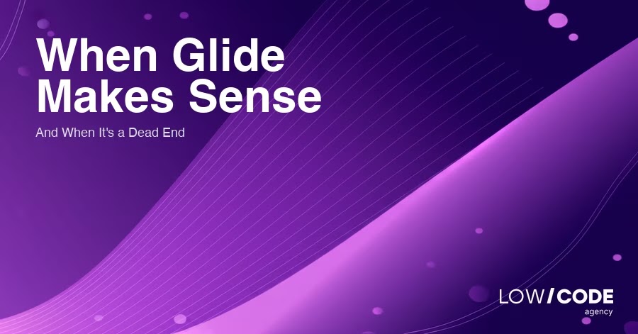 When Glide Makes Sense, and When It Becomes a Dead End