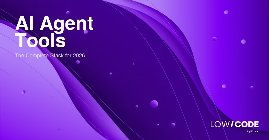 AI Agent Tools: The Complete Stack for 2026
