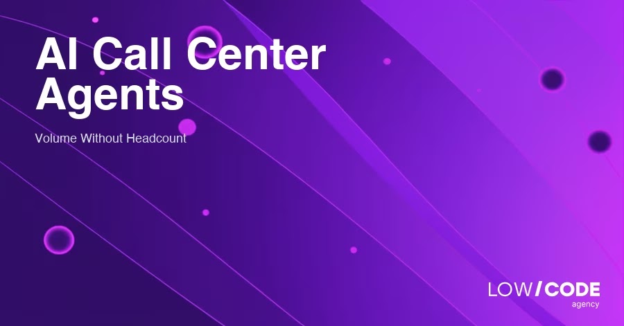 AI Call Center Agents: Handling Volume Without the Headcount