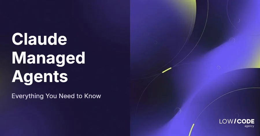 Claude Managed Agents? Everything You Need to Know