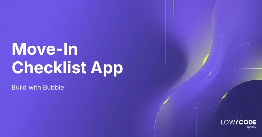 How to Build a Mortgage Platform App with Bubble