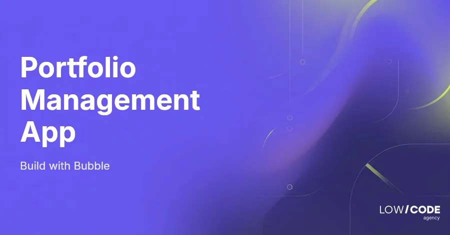 How to Build a Policy Management App with Bubble