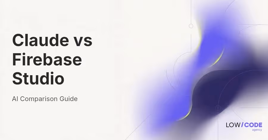 Claude vs Firebase Studio: AI Dev Environments Compared