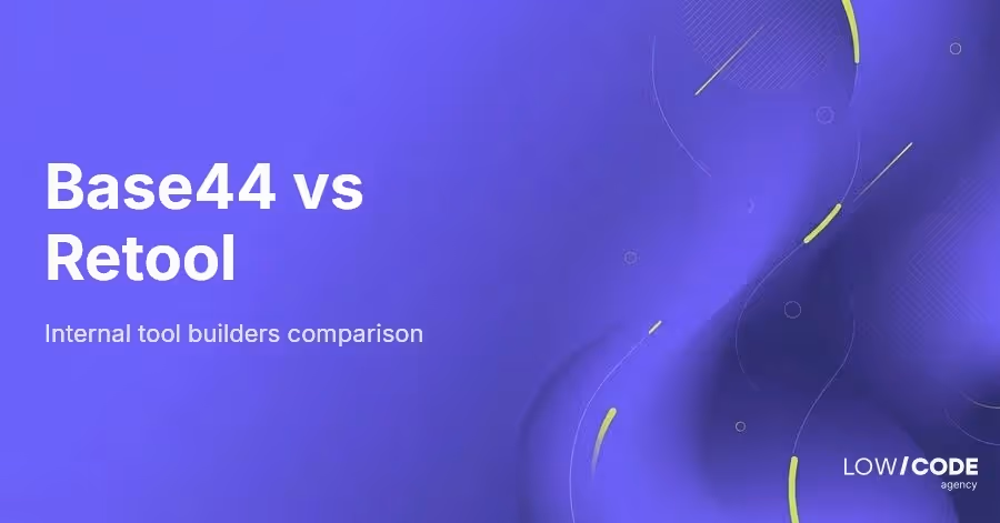Base44 vs Retool: Key Differences Explained