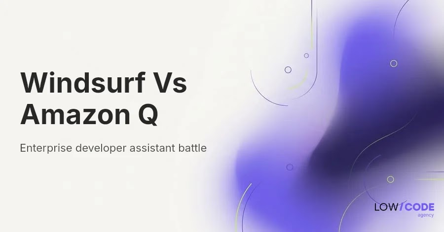 Windsurf vs Amazon Q Developer: Key Differences