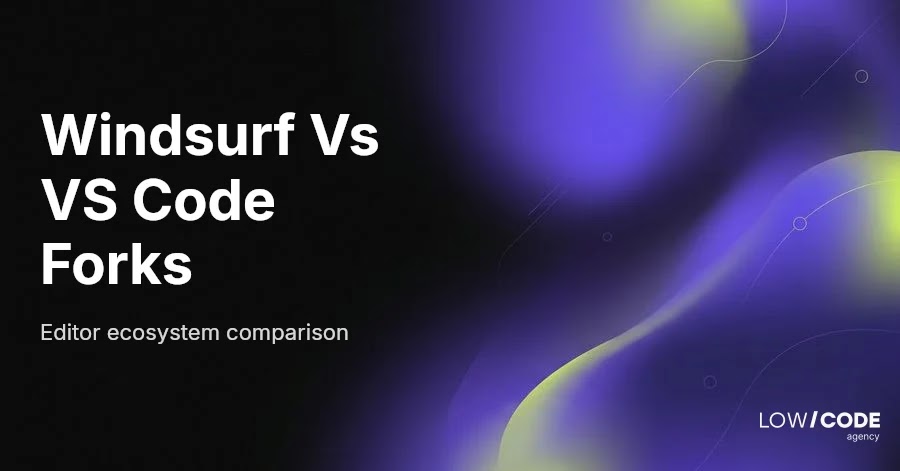 Windsurf vs VS Code: Key Differences Explained