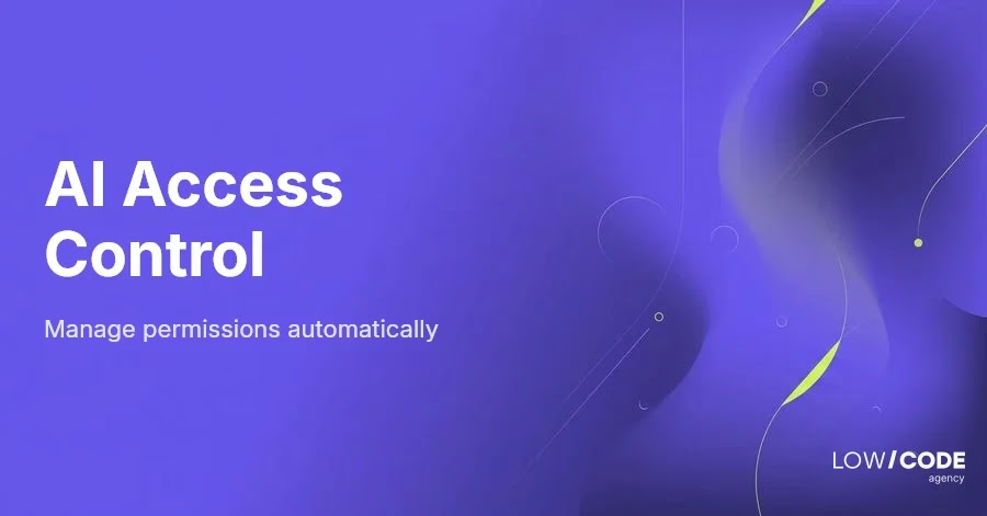 Automate Access Control Management with AI