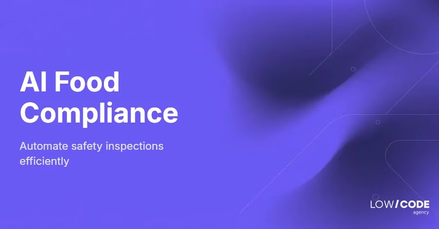 Automate Food Safety Checks Using AI Efficiently