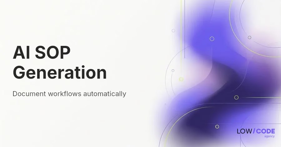 Auto-Generate SOPs from Workflows Using AI