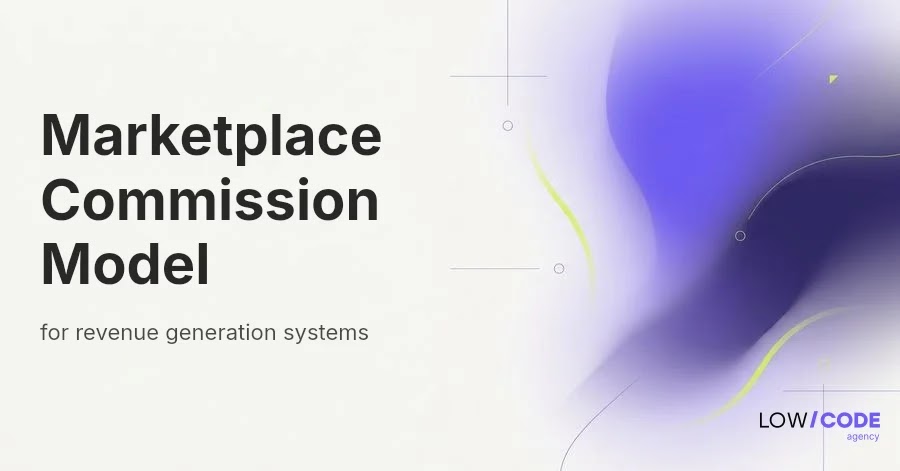 Commission-Based Marketplace Model Explained