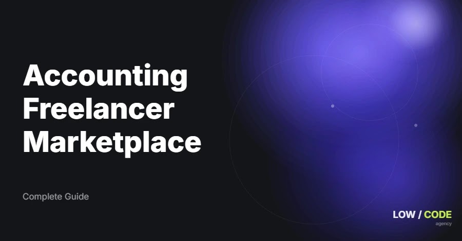 How to Build an Accounting Freelancer Marketplace