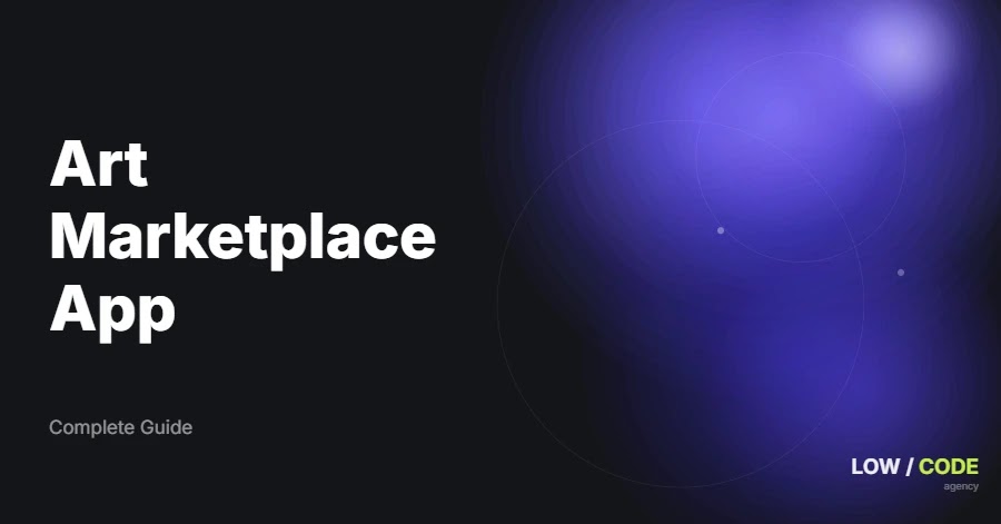 How to Build an Art Marketplace App