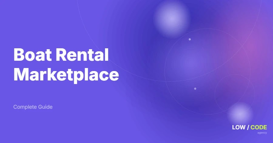 How to Build a Boat Rental Marketplace