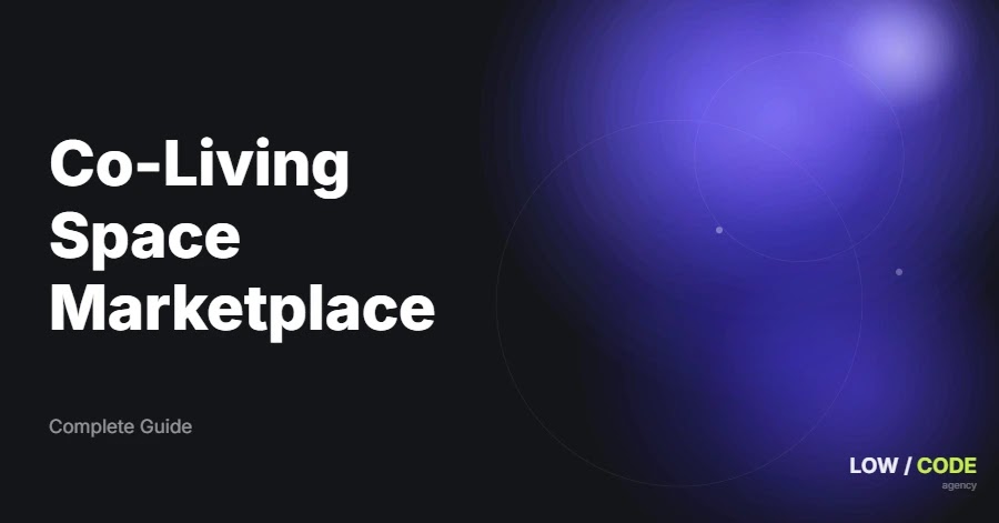 How to Build a Co-Living Space Marketplace