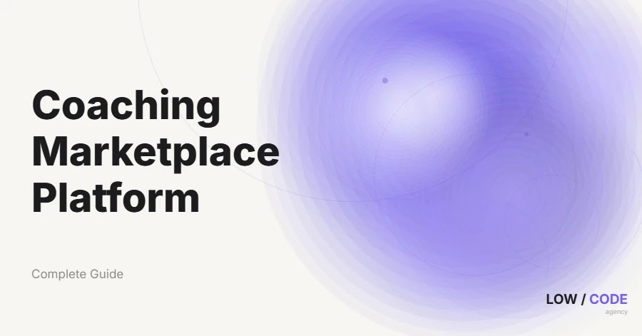 How to Build a Coaching Marketplace Platform
