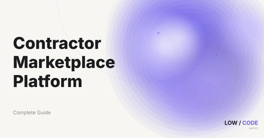 How to Build a Contractor Marketplace