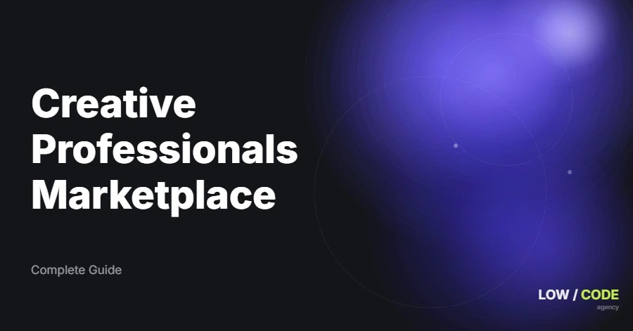 How to Build a Creative Professionals Marketplace