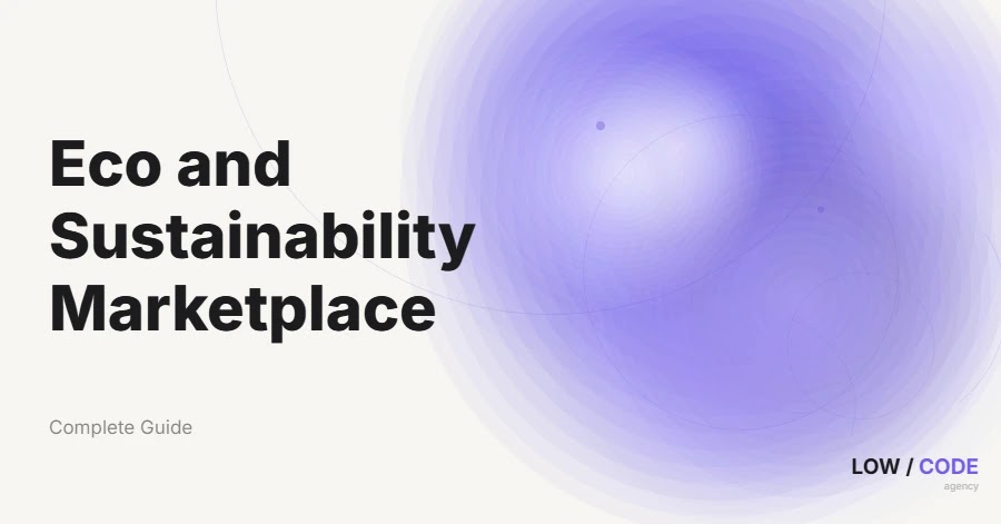 How to Build an Eco and Sustainability Marketplace