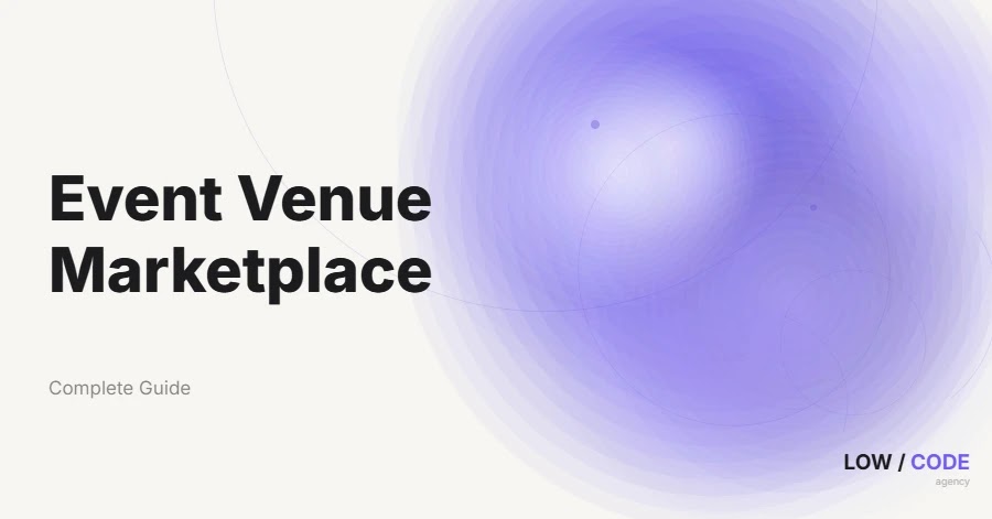 How to Build an Event Venue Marketplace
