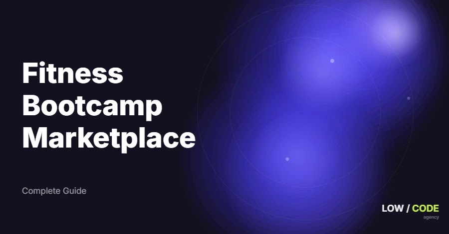 How to Build a Fitness Bootcamp Marketplace