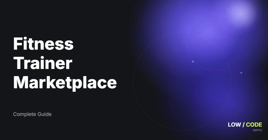 How to Build a Fitness Trainer Marketplace